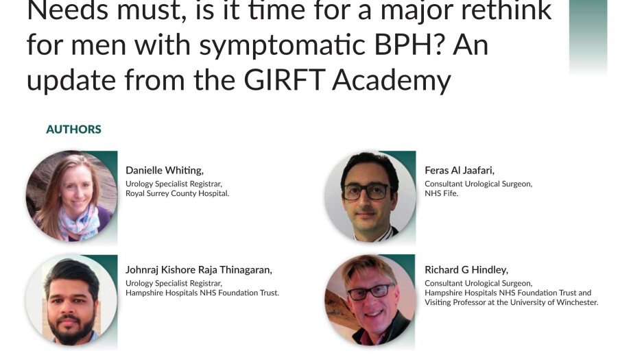 Getting it right first time (GIRFT) and rethinking the treatments for BPH